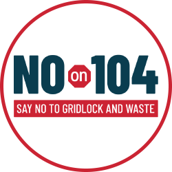 Measure_104 Vote NO on Measure 104